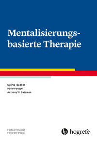Mentalisierungsbasierte Therapie